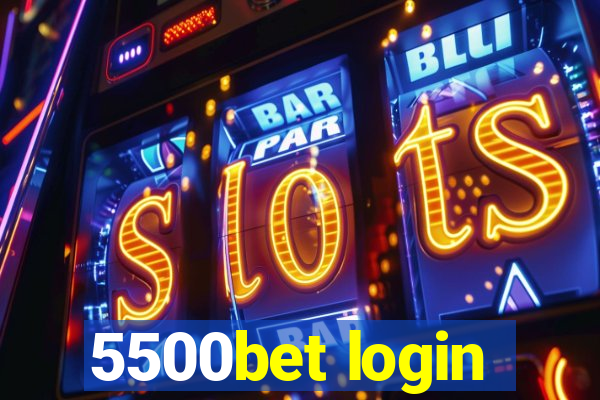 5500bet login